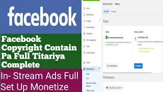 Facebook Copyright Contain Pa Full Titariya Complete || And In- Stream Ads Full Set Up Monetize ||