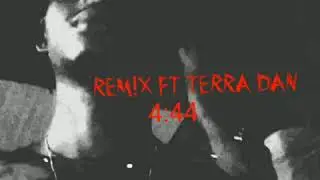 Terra Boss ft Terra Dan x 4:44