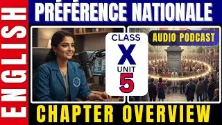 XEN 52 CO |  Chapter Overview |  Kerala SSLC English | Unit 5  Preference Nationale