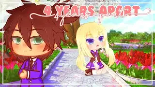🥀 4 Years Apart🥀 Gacha Club Mini Movie /shawn & shayne/