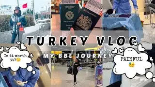 TURKEY ISTANBUL TRIP | BBL JOURNEY VLOG| | Part 1 | Liposuction surgery