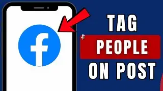 How to Tag Someone in Post on Facebook Quick & Easy: