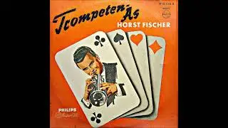 Willy Berking und Sein Ochester - Trompeten-As: Horst Fischer (1957)