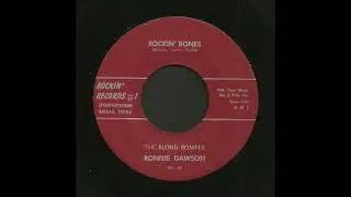 Ronnie Dawson - Rockin' Bones - Rockabilly 45