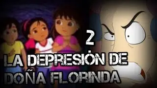 Creepypasta de El Chavo Animado + Dora y Sus Amigos 