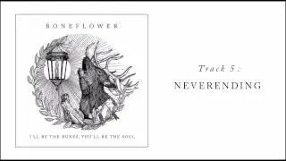 Boneflower-Neverending