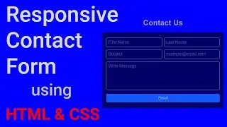 How to create a responsive  Contact Form using HTML & CSS- A2B-The Coder