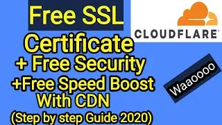 Free SSL Certificate:Free Website's Security with Cloudflare CDN (Step by Step Guide 2020) in Urdu/h