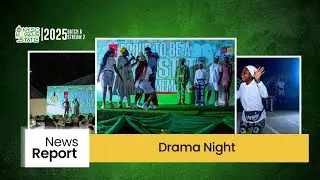 DRAMA & CULTURAL NIGHT REPORT || NYSC LAGOS NEWS || BATCH B || STREAM 2