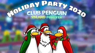 Holiday Party - Club Penguin Island Forever