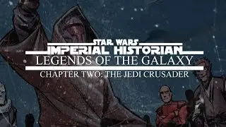 Legends of the Galaxy 2: The Jedi Crusader