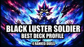 Black Luster Soldier Destroys Yu-Gi-Oh Meta | Ranked Duels | Deck Profile