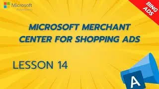 Learn Microsoft Merchant Center for shopping ads