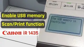 How to Enable USB Flash Drive function on CANON iR1435 / Print and scan by USB memory media