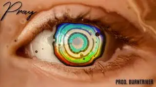 Pray (Prod. Burntriver)