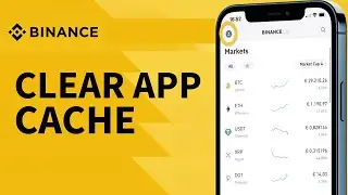 How to Clear Cache in Binance 2025?