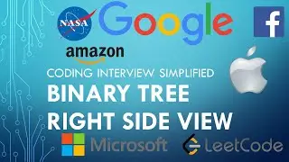 Coding Interview Tutorial 150 - Binary Tree Right Side View [LeetCode]