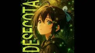 DESEÇOTA (Ultra Slowed)