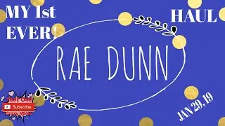 MY FIRST RAE DUNN || HAUL || NEW ADDICTION || JAN 29, 2019