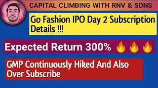 Go Fashion IPO Latest News~subscription Details Total Analysis~GMP Details 300% Expected Return₹Go