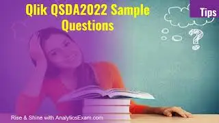 QSDA2022 | How to Prepare for Qlik Sense Data Architect Exam?