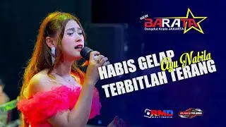 Habis Gelap Terbitlah Terang -  Ayu Nabila    -  NEW BARATA -  Live Citeurep Bogor