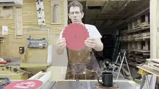 Episode 7 The Beginning Woodworking Series Choosing the right saw blade