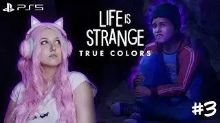 Life is Strange: True Colors ► Прохождение #3. Спасаем Итана из шахт (PS5 4K)