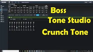 BOSS Tone Studio - Crunch Tone