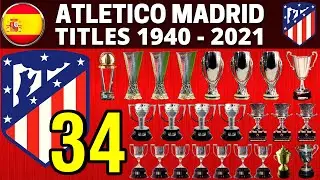 ATLETICO MADRID 🇪🇦 &bull; ALL TITLES 1940 - 2021 🏆 &bull; HONOURS LIST | LA LIGA CHAMPION 2021