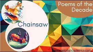 Edexcel  A Level Poems of the Decade Anthology RevisionThe Chainsaw Vs The Pampas Grass short