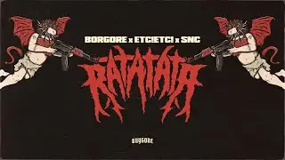 Borgore x ETC!ETC! x SNC - RATATATA