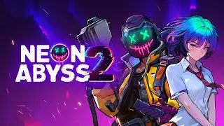 Neon Abyss 2 Is Pure Chaos in the Best Way