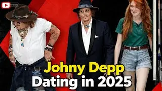 Johnny Depp&rsquo;s Dating Life in 2025: 🔥😱 Is the Hollywood Star Seeing Someone New? 🔥