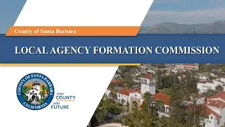 Local Agency Formation Commission (LAFCO) - County of Santa Barbara - 09/04/25