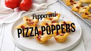 Pepperoni Pizza Poppers