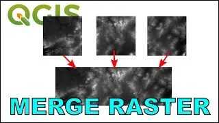 Merge Raster Layers in QGIS (Create a Raster Mosaic)