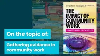 Why gather evidence in community work?