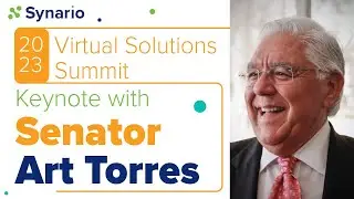 Senator Art Torres: Finance's Ability to Solve Real World Problems: Synario Summit