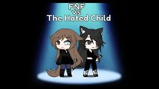 FNF Vs The Hated Child Exhilaration Cover (unfinished)