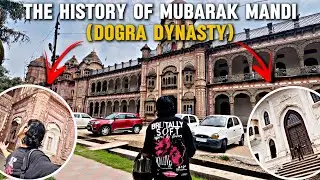 The history of Dogra dynasty || Mubarak Mandi Jammu