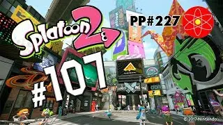 ParticlePlay #227 - Splatoon 2 #107:  FORK THE FORKING FORKERS!