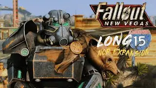 Fallout: New Vegas Long 15 - NCR Expansion Mod 100% NCR Walkthrough (2/3)