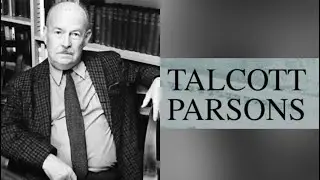 CHAPTER 4 | LECTURE 4 | TALCOTT PARSONS | SOCIOLOGY OPTIONAL | PAPER 1