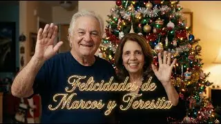 Felicidades de Marcos y Teresita (Christmas Song)