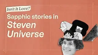 Sapphic stories in Steven Universe | Isn’t It Love?