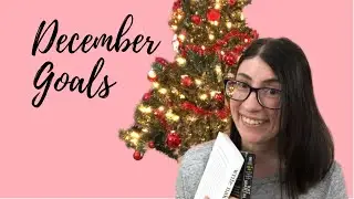 DECEMBER WRITING GOALS [2021]