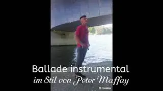 Rockballade im Stil von P. Maffay - instrumental