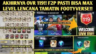 FINALLY OVR 119!! 100% SUCCESSFUL F2P CERTAINLY REACH MAX LEVEL BADGE COMPLETE THE FOOTYVERSE FC ...