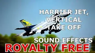 Harrier Jet, Vertical Take off  Sound Effects||Royalty Sound Effects Use For Free||